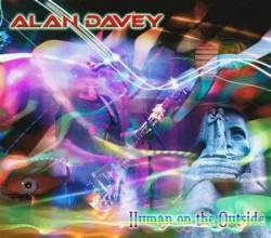 Alan Davey : Human on the Outside